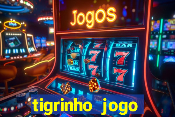 tigrinho jogo deposito minimo 1 real